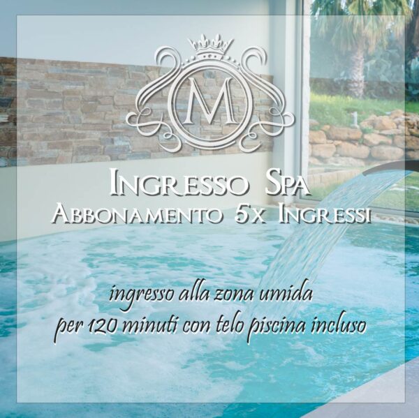 5X Ingressi SPA